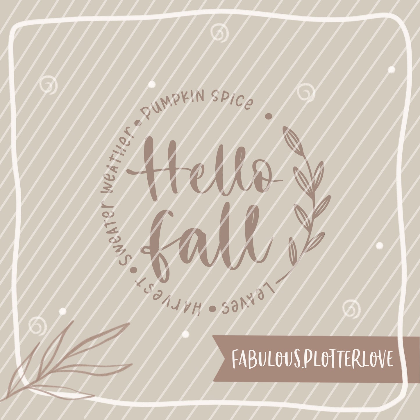 Plotterdatei Hello Fall, sweater weather, Pumpkin spice, Plotterdatei Herbst